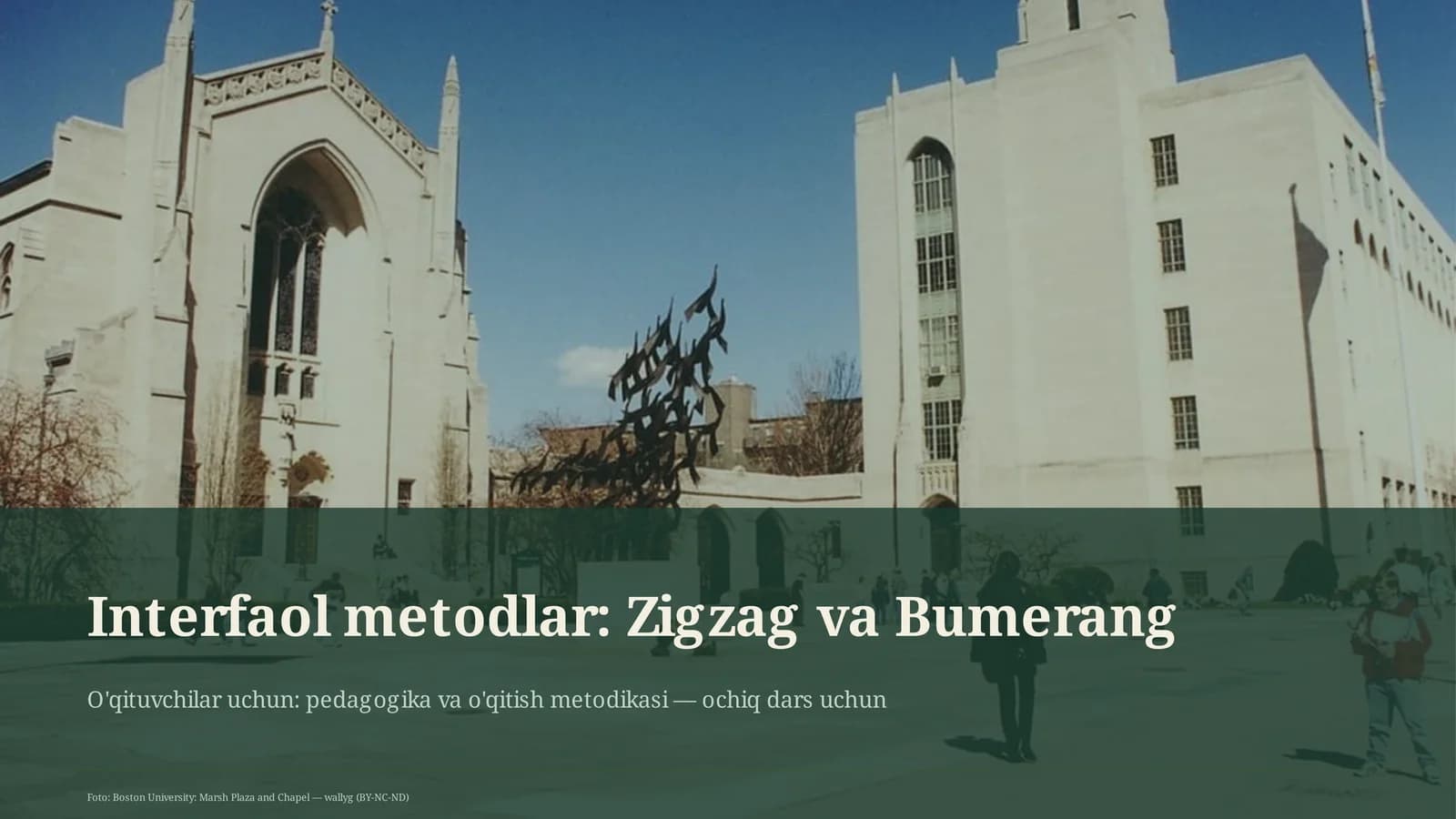 Interfaol metodlar: Zigzag va Bumerang