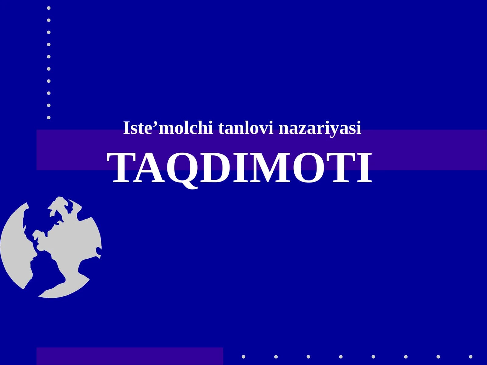 Iste’molchitanlovinazariyasiTAQDIMOTI