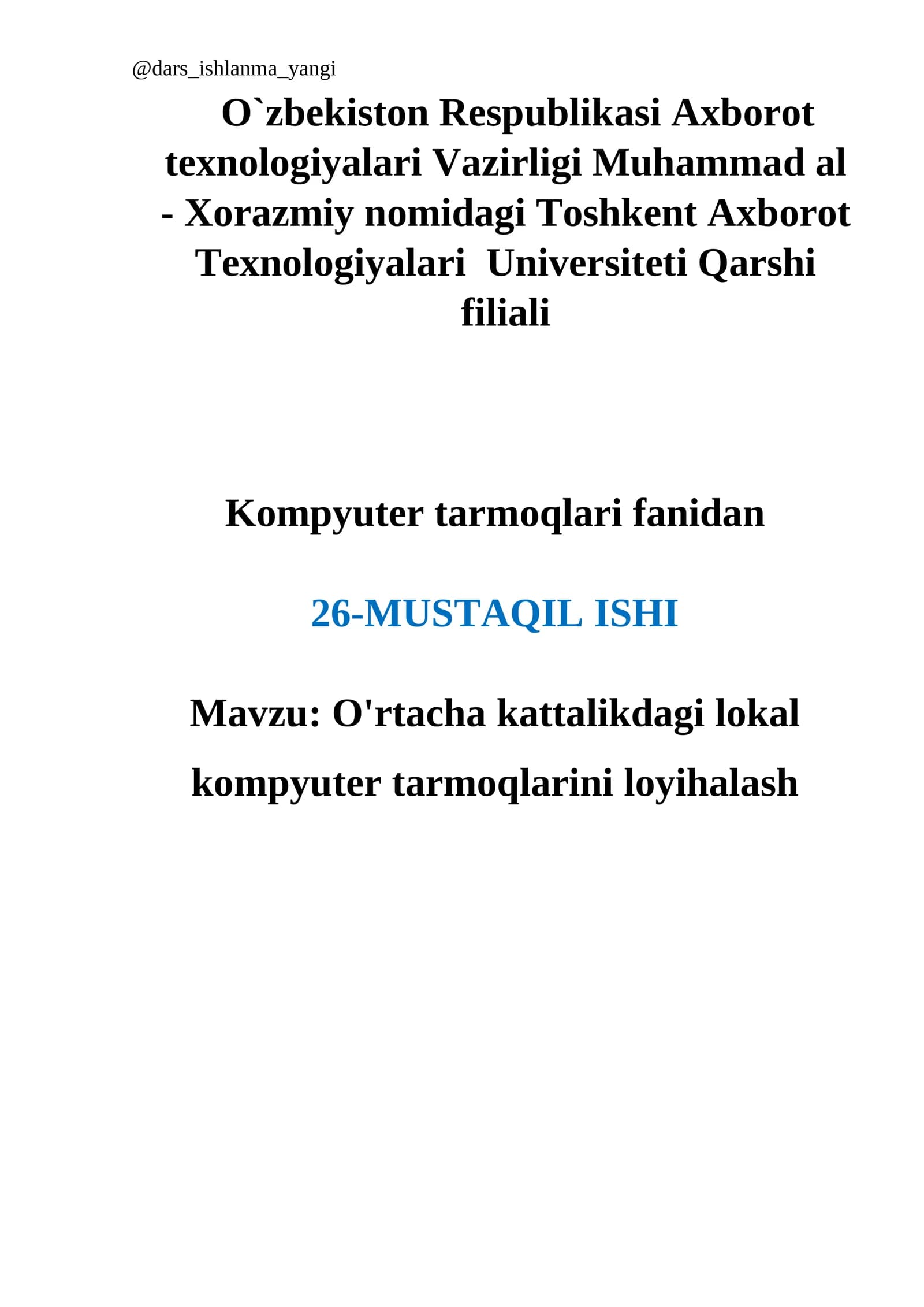 O'RTACHA KATTALIKDAGI LOKAL KOMPYUTER TARMOQLARINI LOYIHALASH