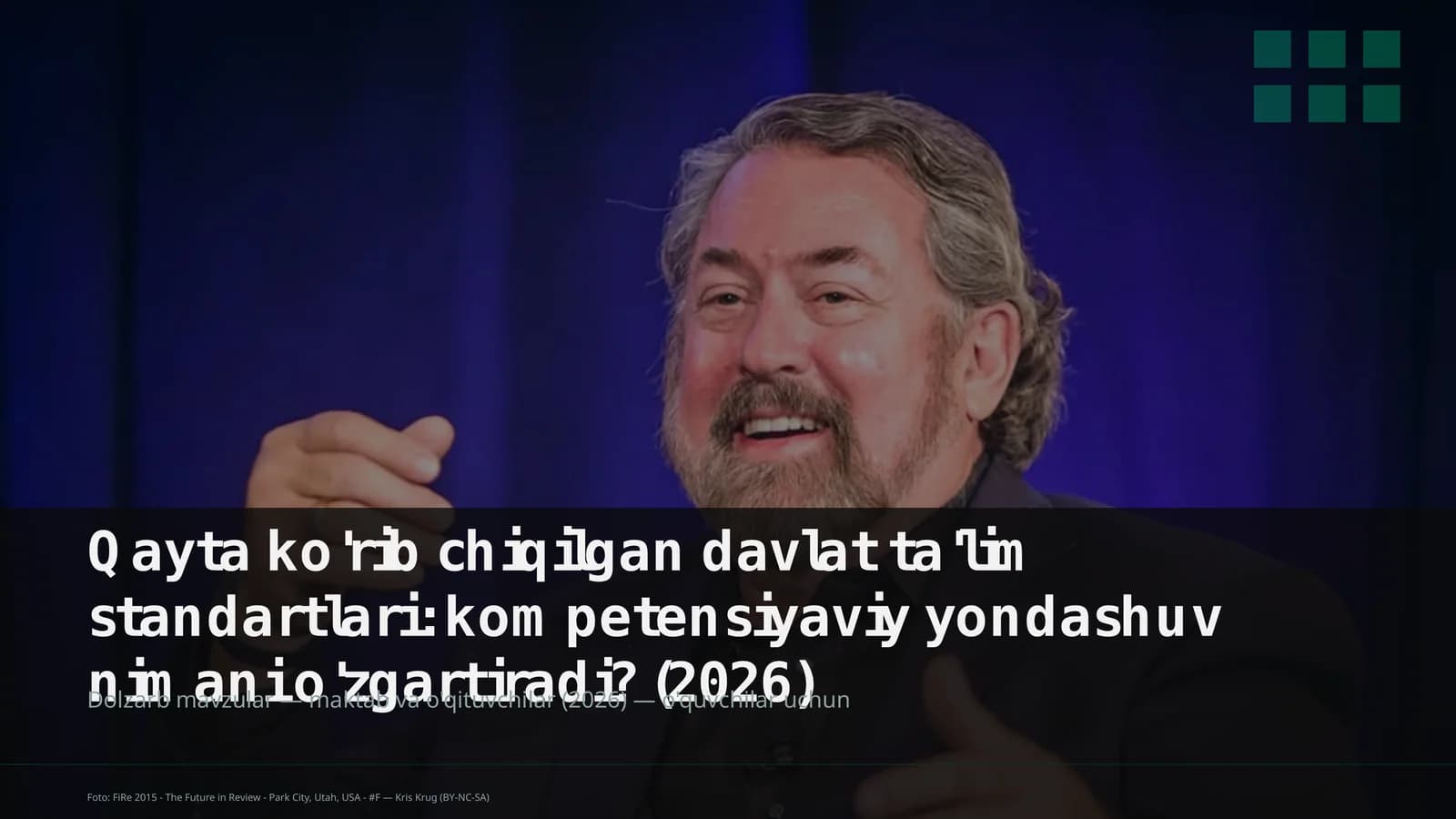 Dolzarb mavzular — maktab va o'qituvchilar (2026) — o'quvchilar uchun