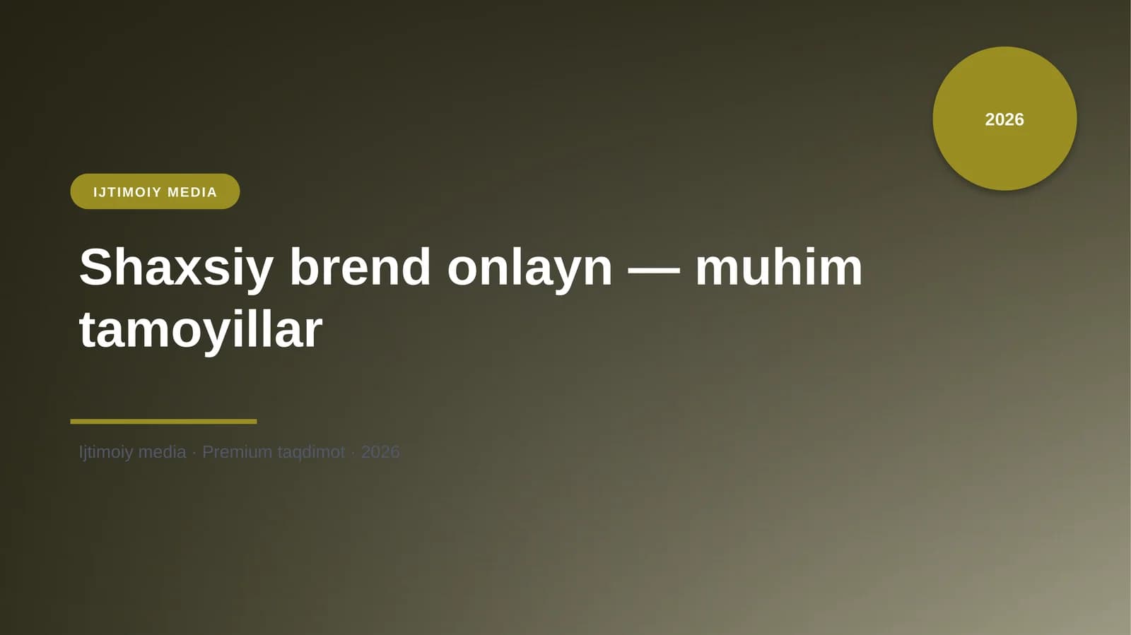 Shaxsiy brend onlayn — muhim tamoyillar