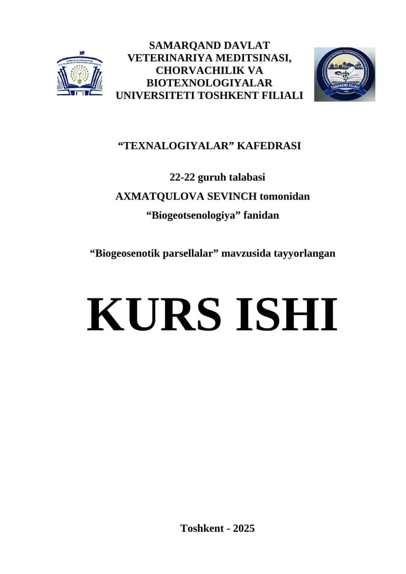 "Biogeosenotik parsellalar" mavzusida tayyorlangan KURS ISHI