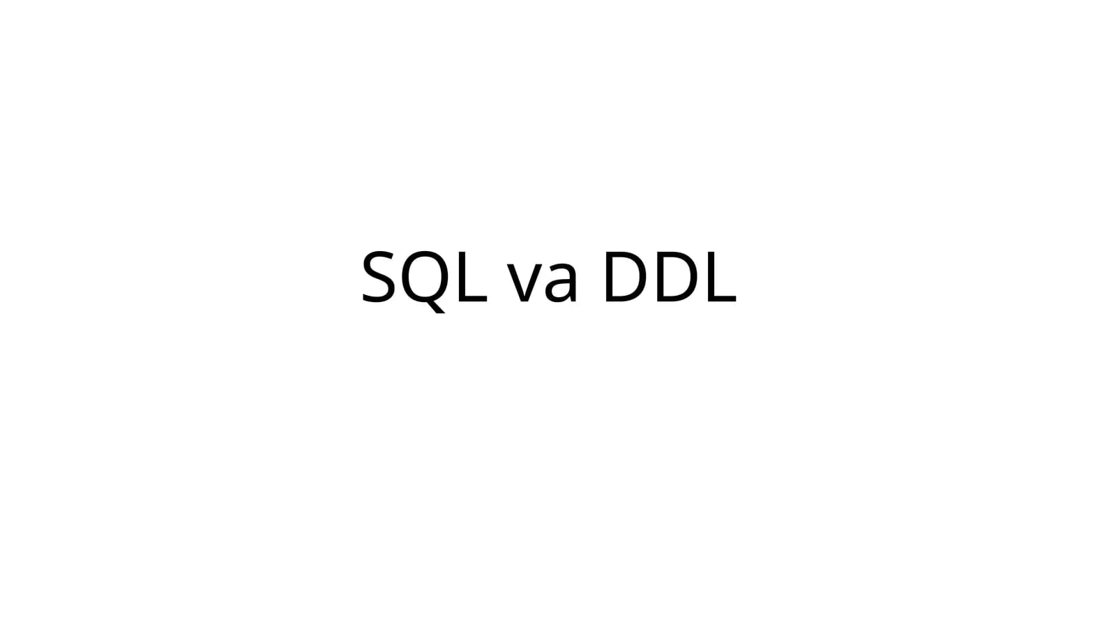 SQL va DDL