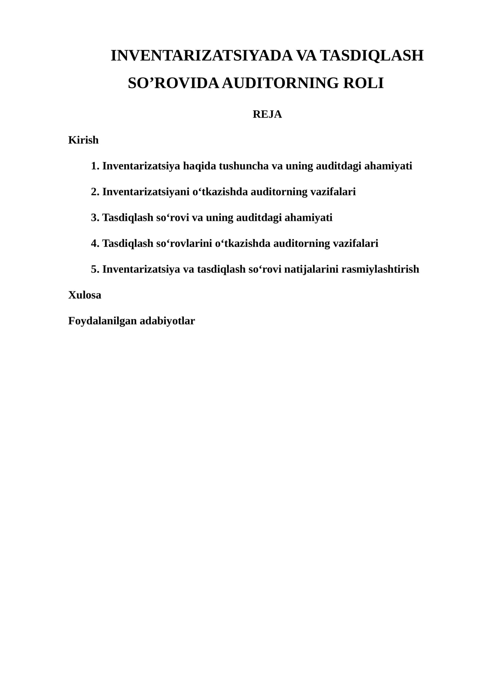 Inventarizatsiyada va Tasdiqlash So'rovida Auditorning Roli