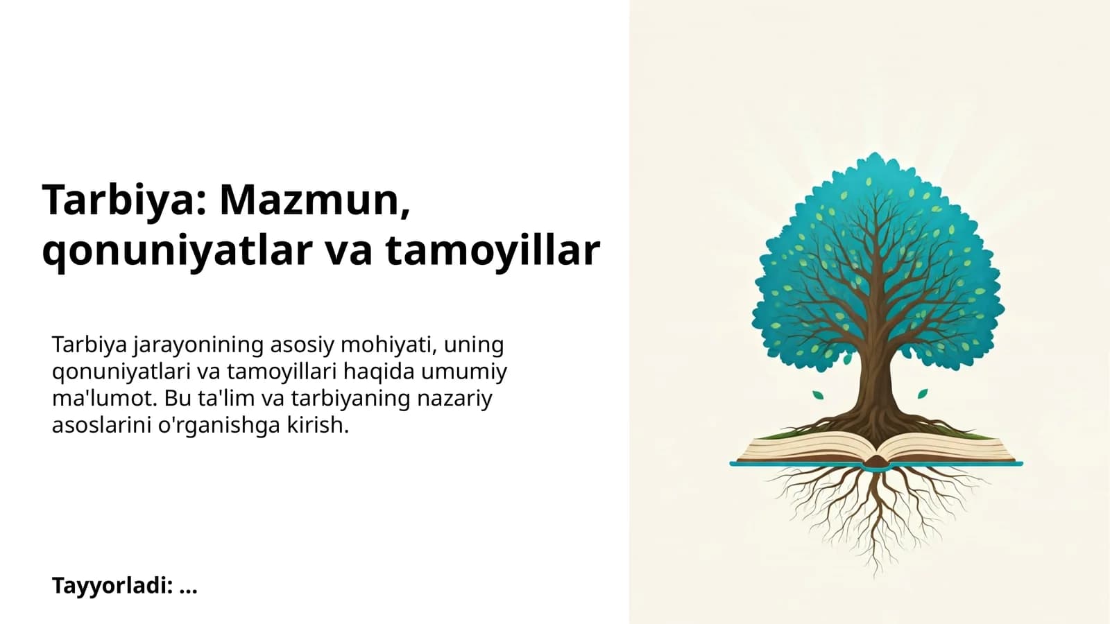 Tarbiya: Mazmun, qonuniyatlar va tamoyillar