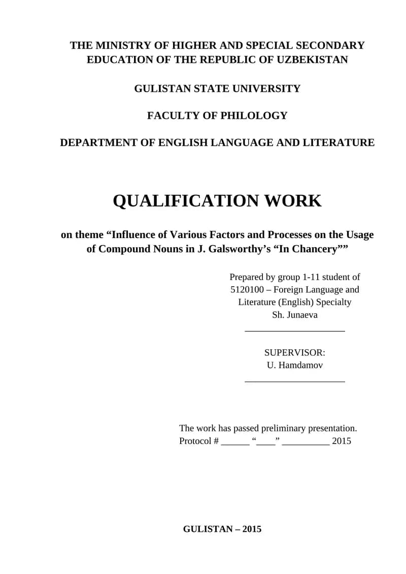 QUALIFICATION WORK on theme “Influence of Various Factors and Processes on the Usage of Compound Nouns in J. Galsworthy’s “In Chancery””