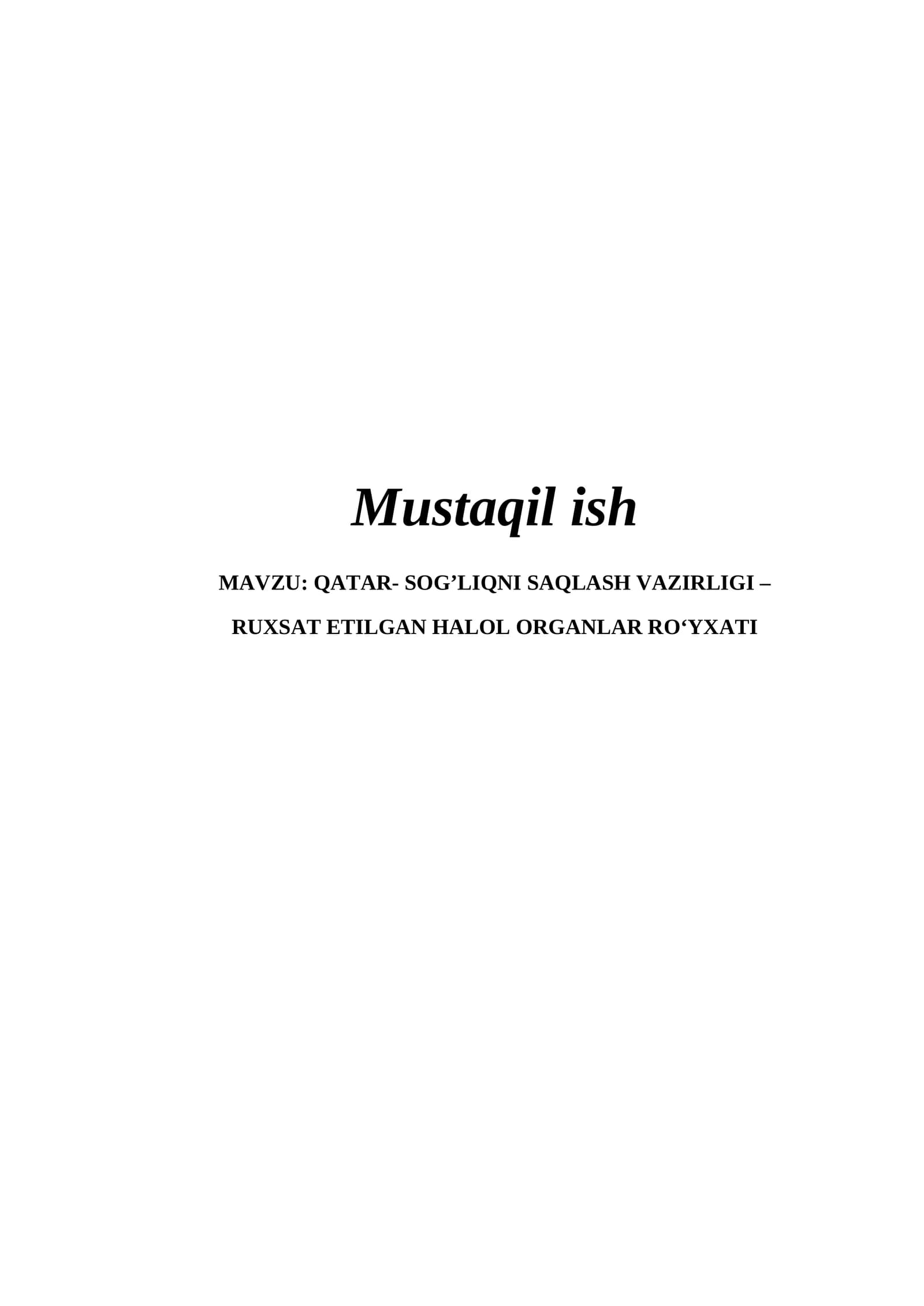 Ruxsat Etilgan Halol Organlar Ro'yxati