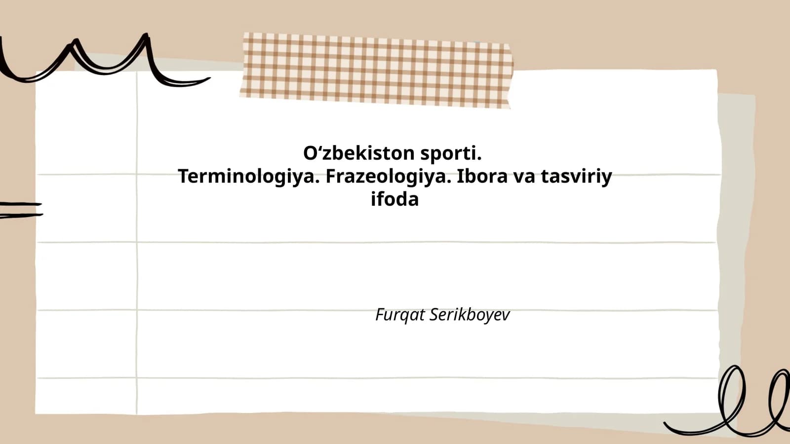 O‘zbekiston sporti.Terminologiya. Frazeologiya. Ibora va tasviriy ifoda