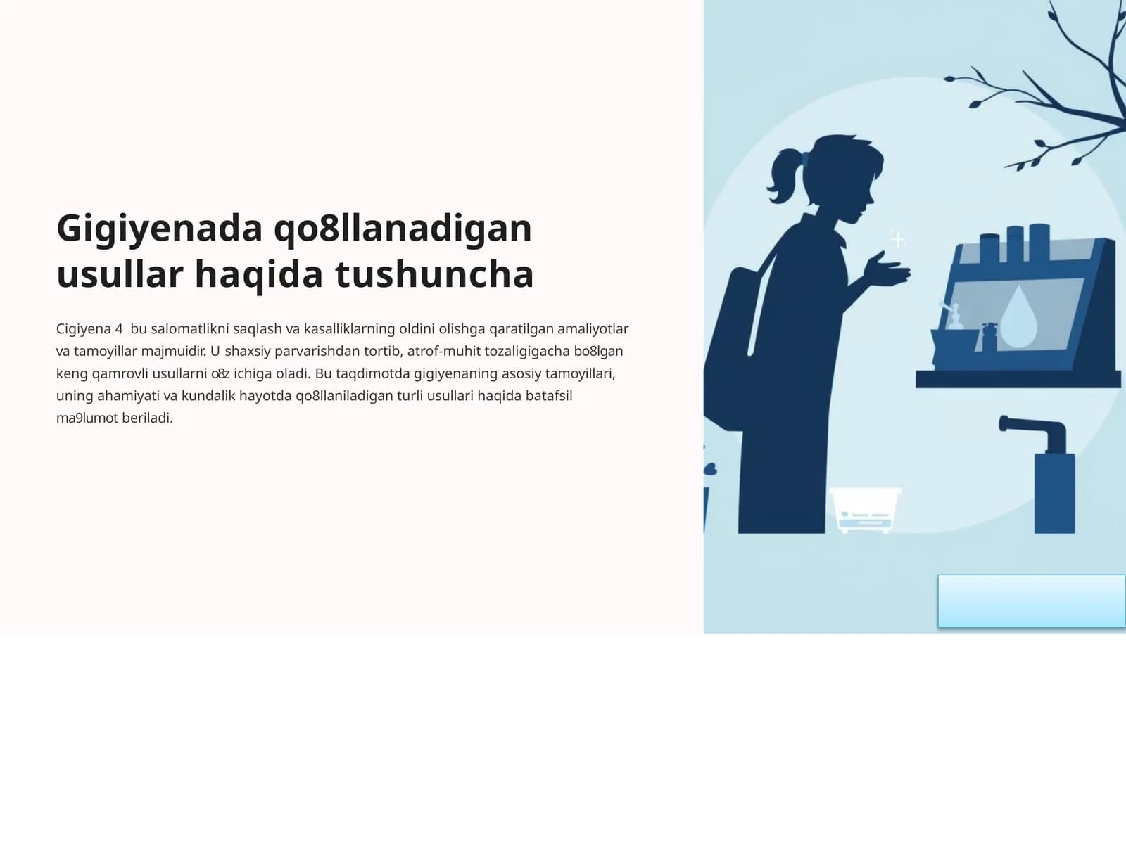 Gigiyena-dafo8llanadigan usullar haqida