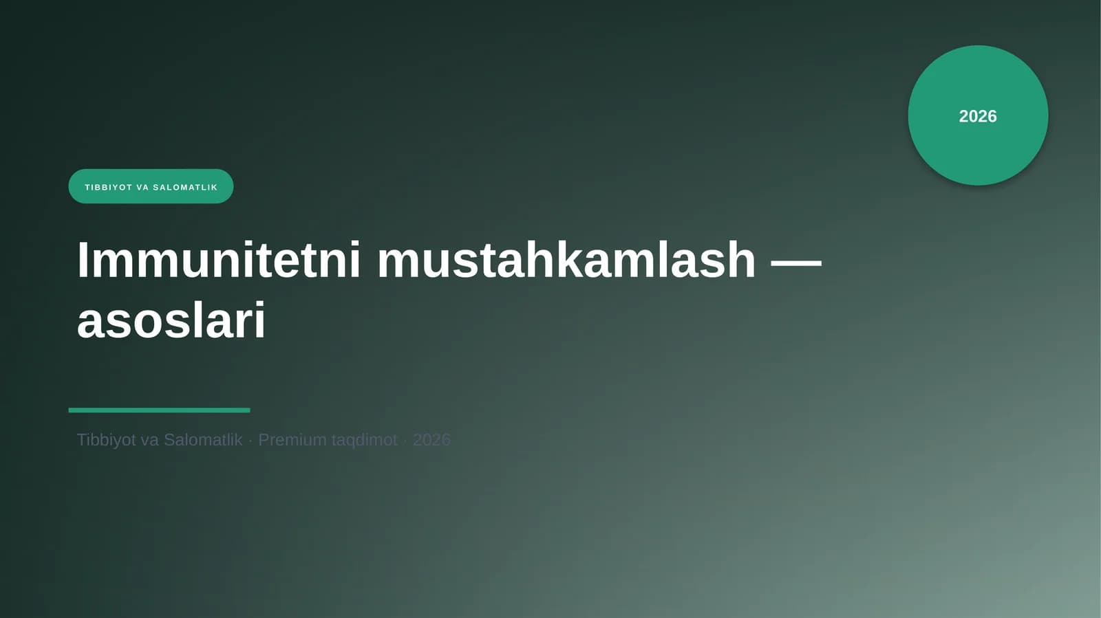 Immunitetni mustahkamlash — asoslari