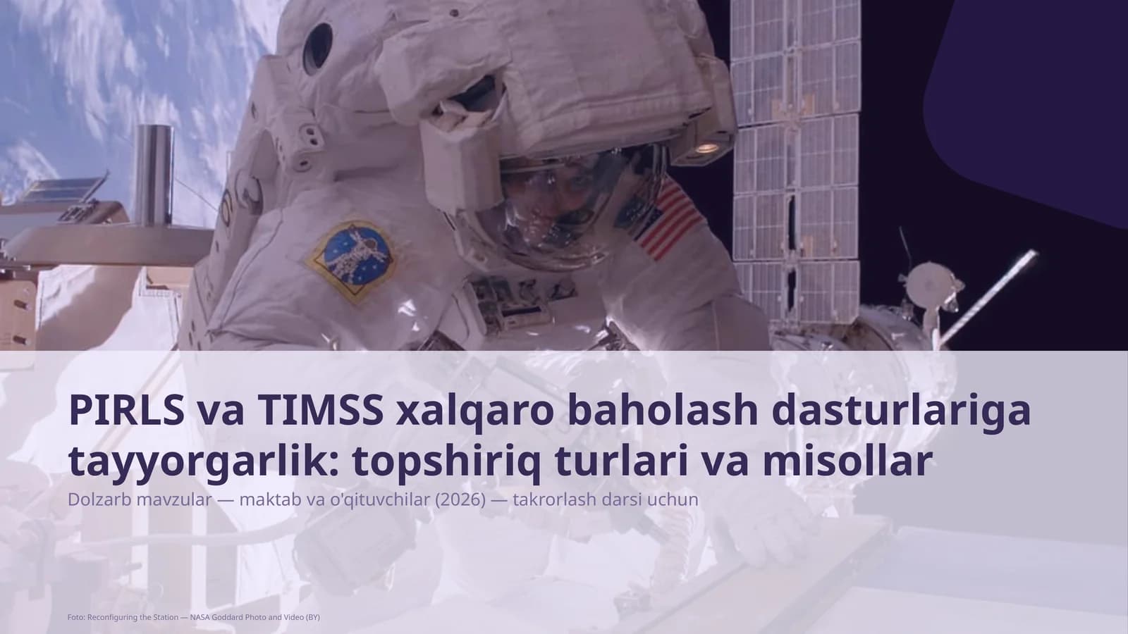 PIRLS va TIMSS xalqaro baholash dasturlariga tayyorgarlik: topshiriq turlari va misollar