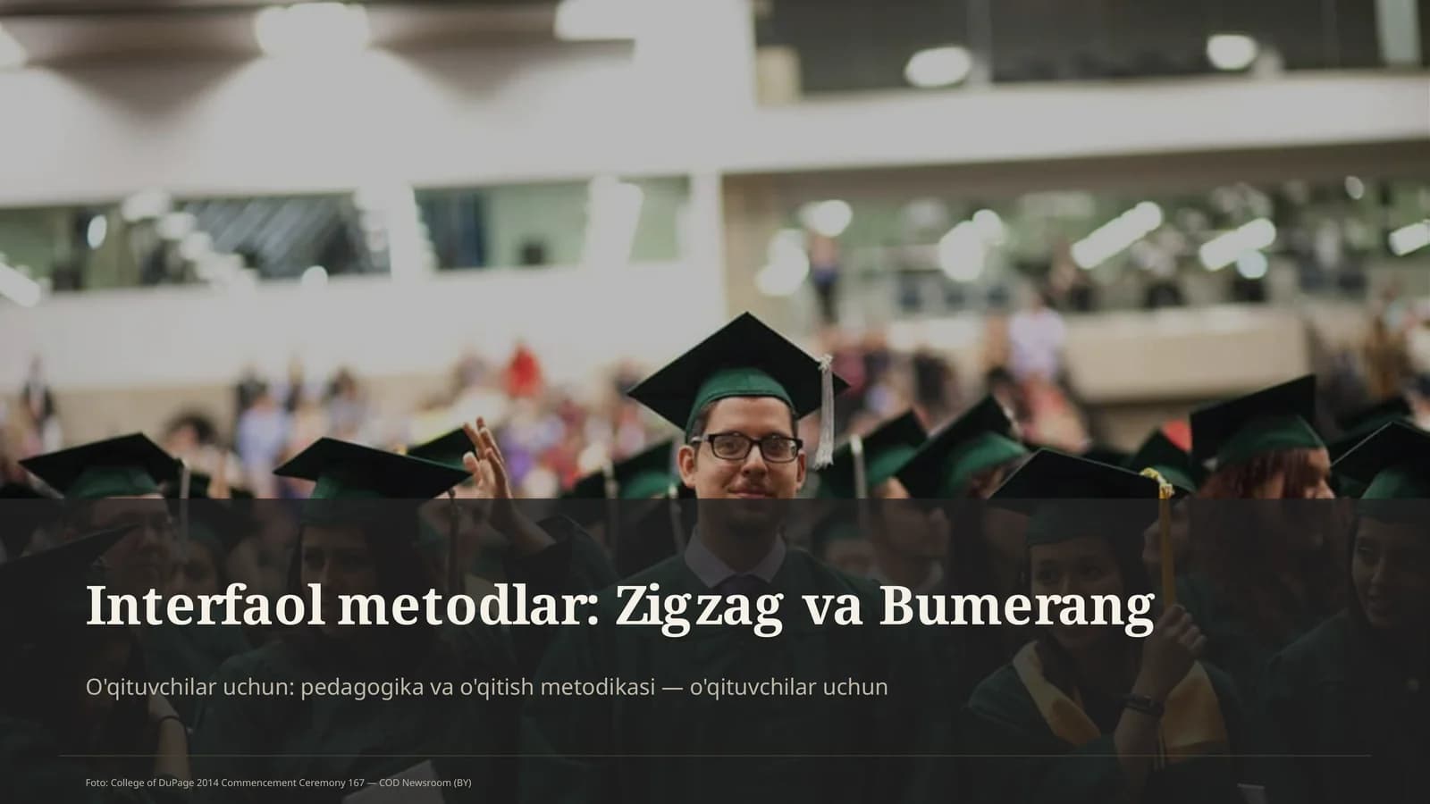Interfaol metodlar: Zigzag va Bumerang