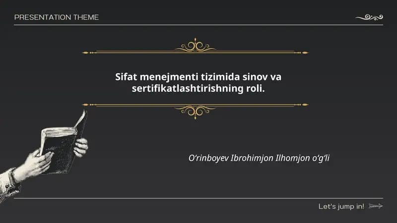 Sifat menejmenti tizimida sinov va sertifikatlashtirishning roli.