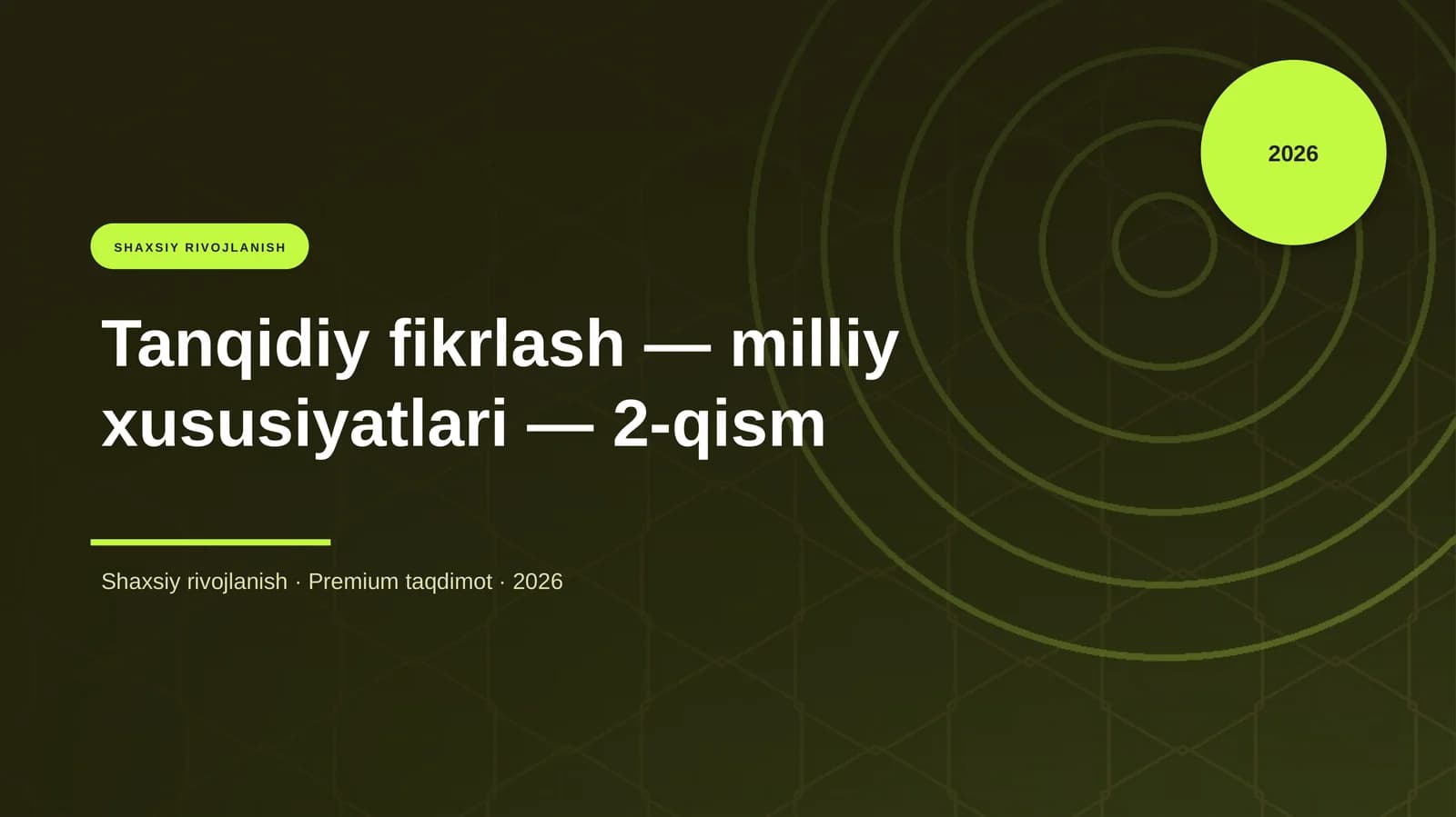 Tanqidiy fikrlash — milliy xususiyatlari — 2-qism