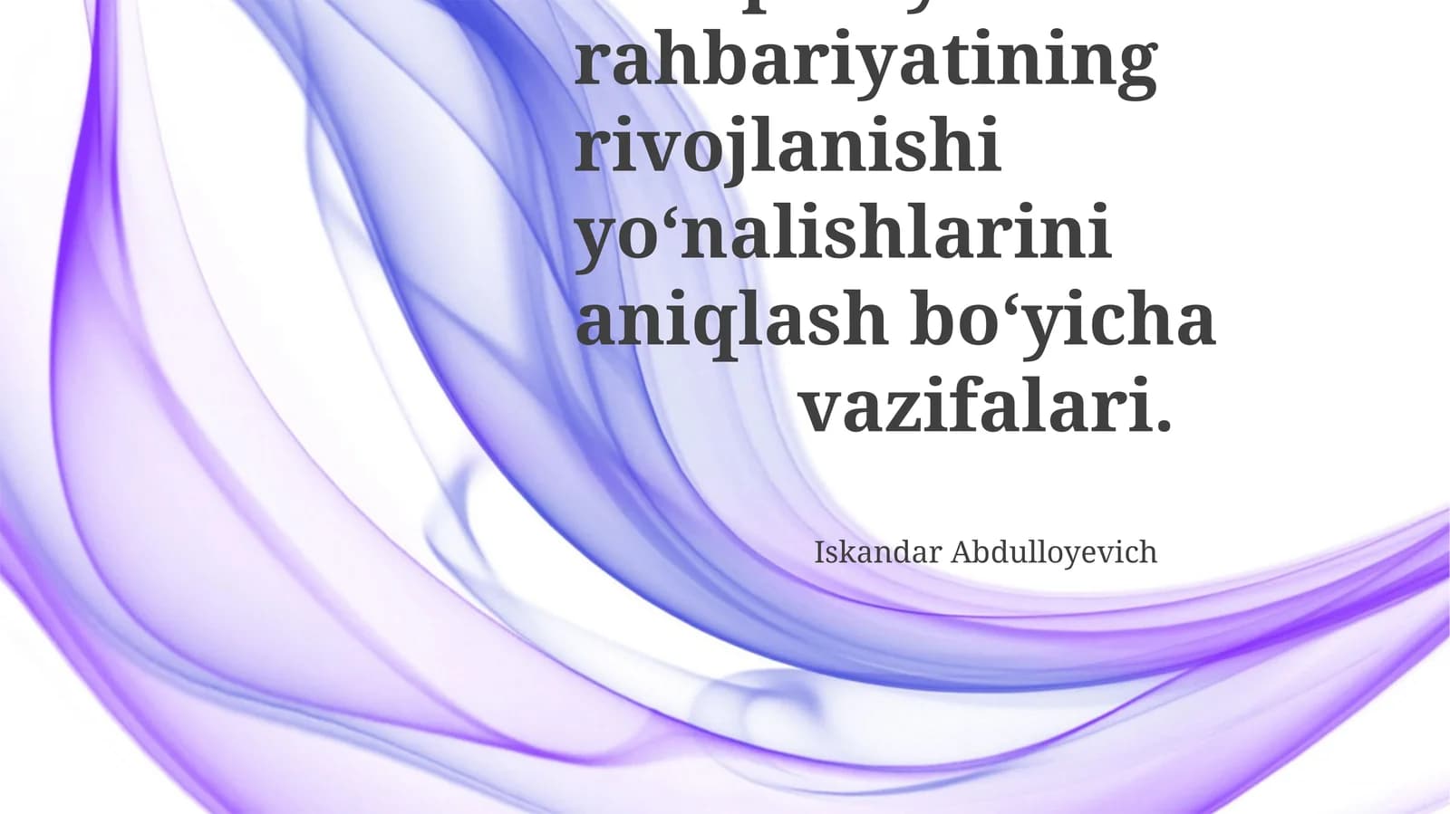 Kompaniya rahbariyatining rivojlanishi yo‘nalishlarini aniqlash bo‘yicha vazifalari