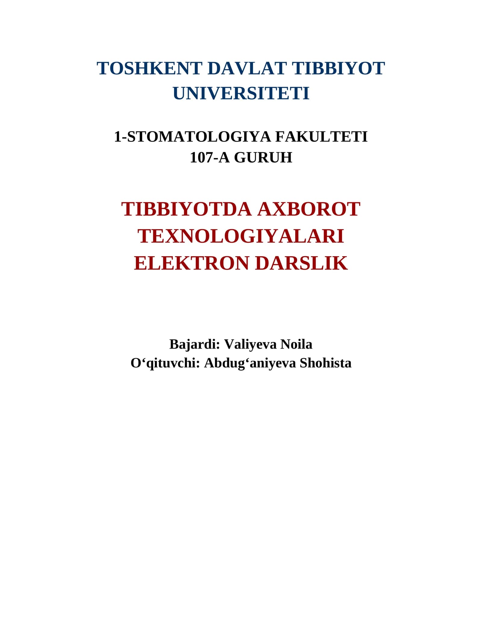 TIBBIYOTDA AXBOROT TEXNOLOGIYALARI ELEKTRON DARSLIK