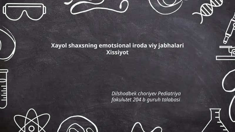 Xayol shaxsning emotsional iroda viy jabhalari Xissiyot