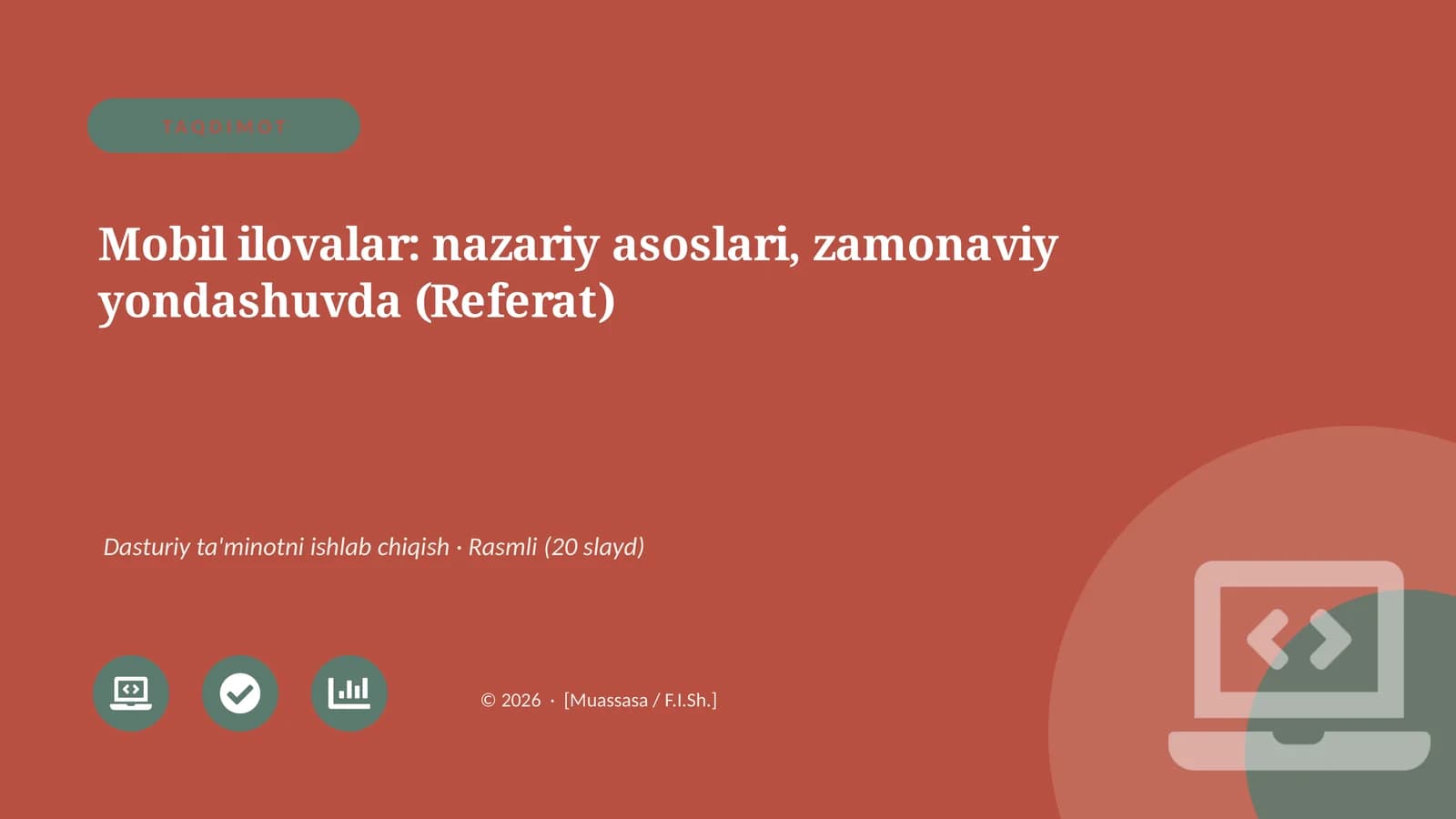 Mobil ilovalar: nazariy asoslari, zamonaviy yondashuvda (Referat)