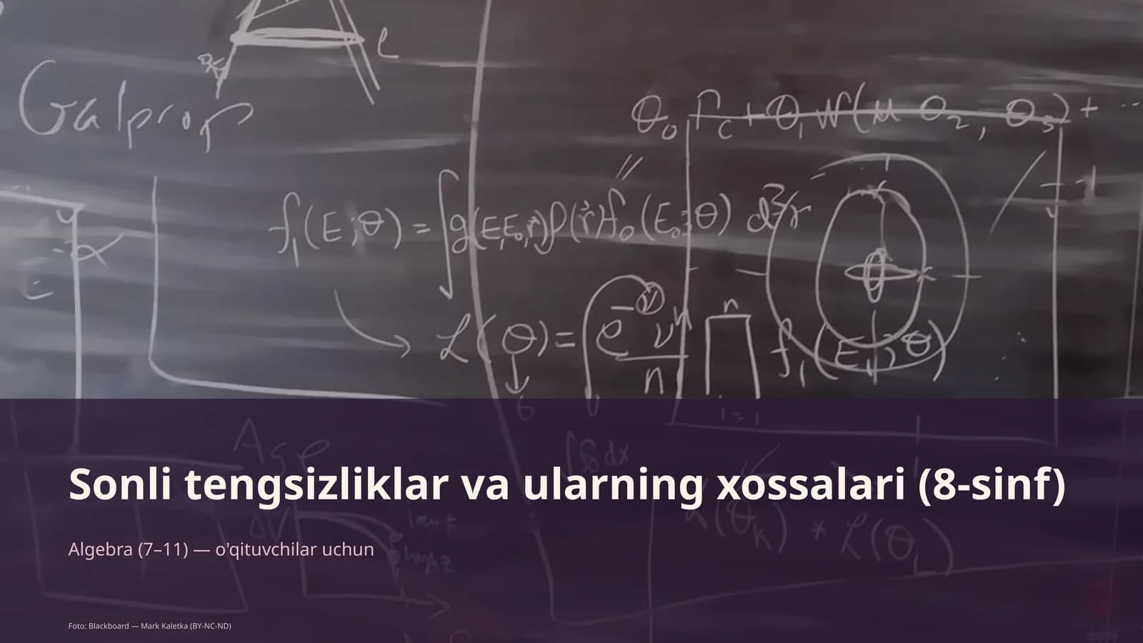 Sonli tengsizliklar va ularning xossalari (8-sinf)