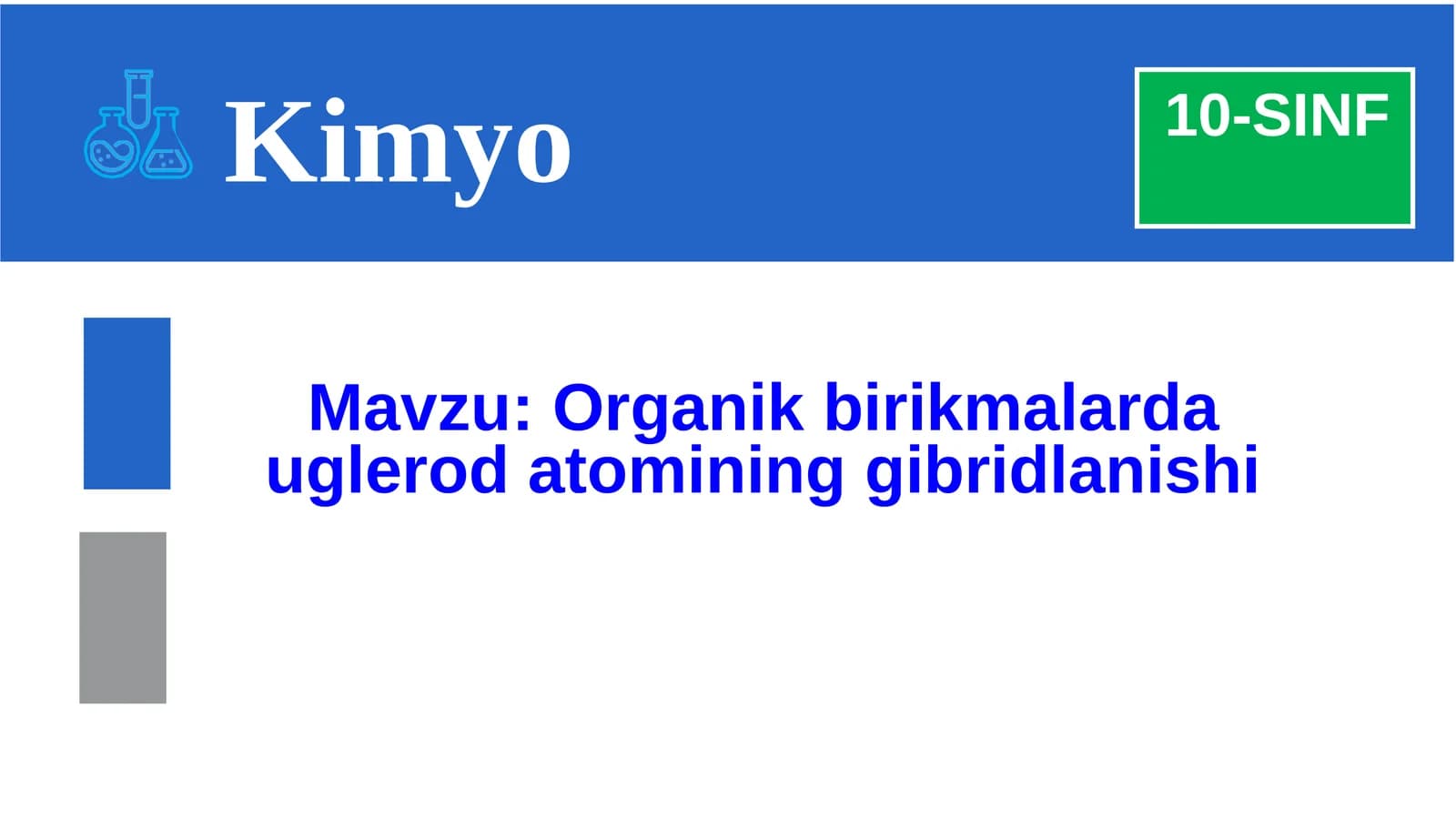 Organik birikmalarda uglerod atomining gibridlanishi