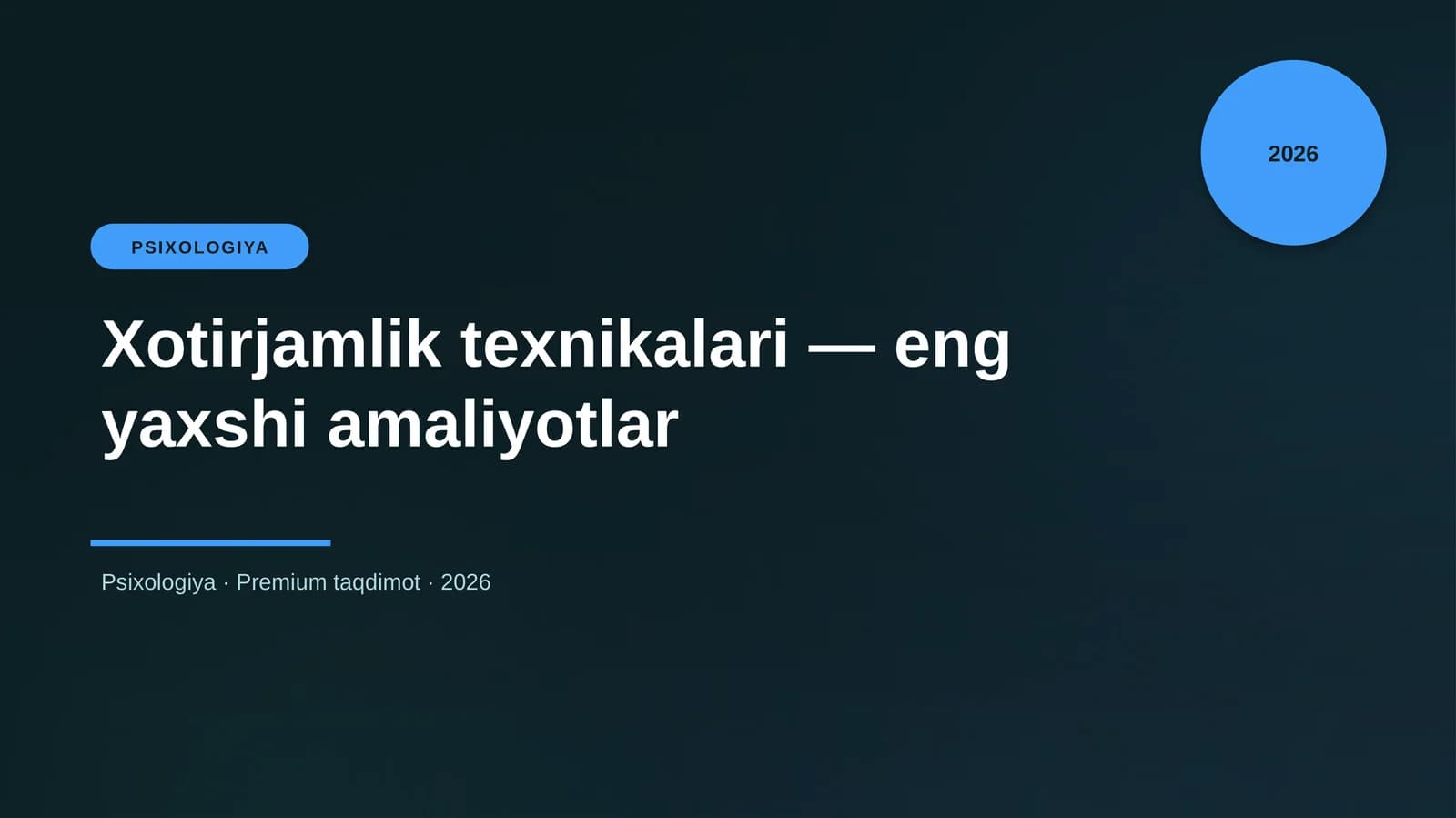 Xotirjamlik texnikalari — eng yaxshi amaliyotlar