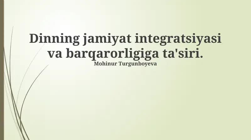 Dinning jamiyat integratsiyasi va barqarorligiga ta'siri