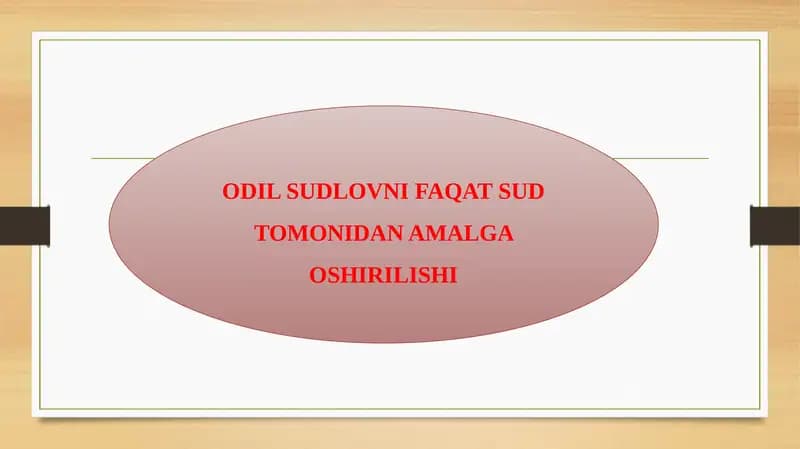 ODIL SUDLOVNI FAQAT SUD TOMONIDAN AMALGA OSHIRILISHI