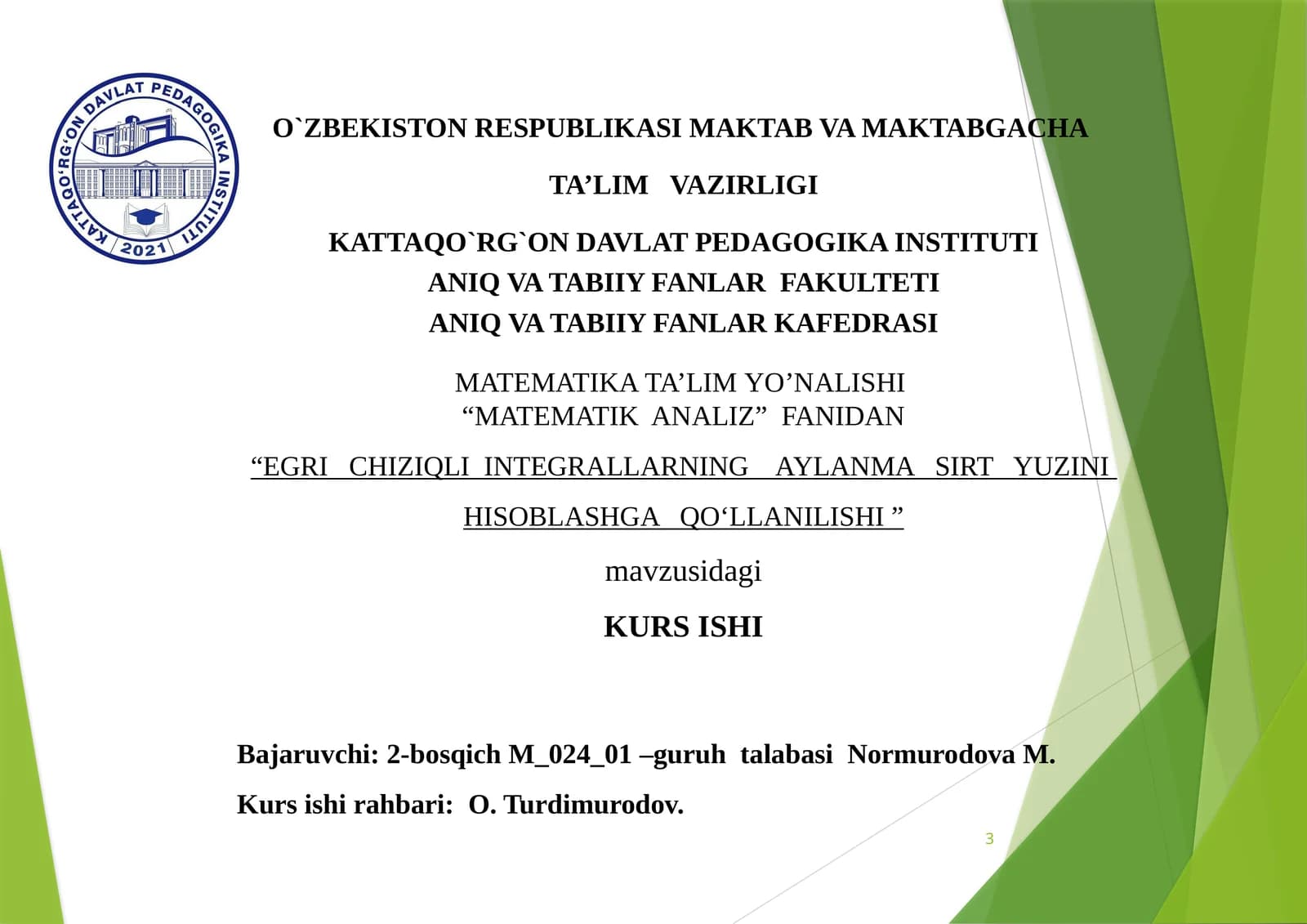 "EGRI CHIZIQLI INTEGRALLARNING AYLANMA SIRT YUZINI HISOBLASHGA QO‘LLANILISHI" KURS ISHI