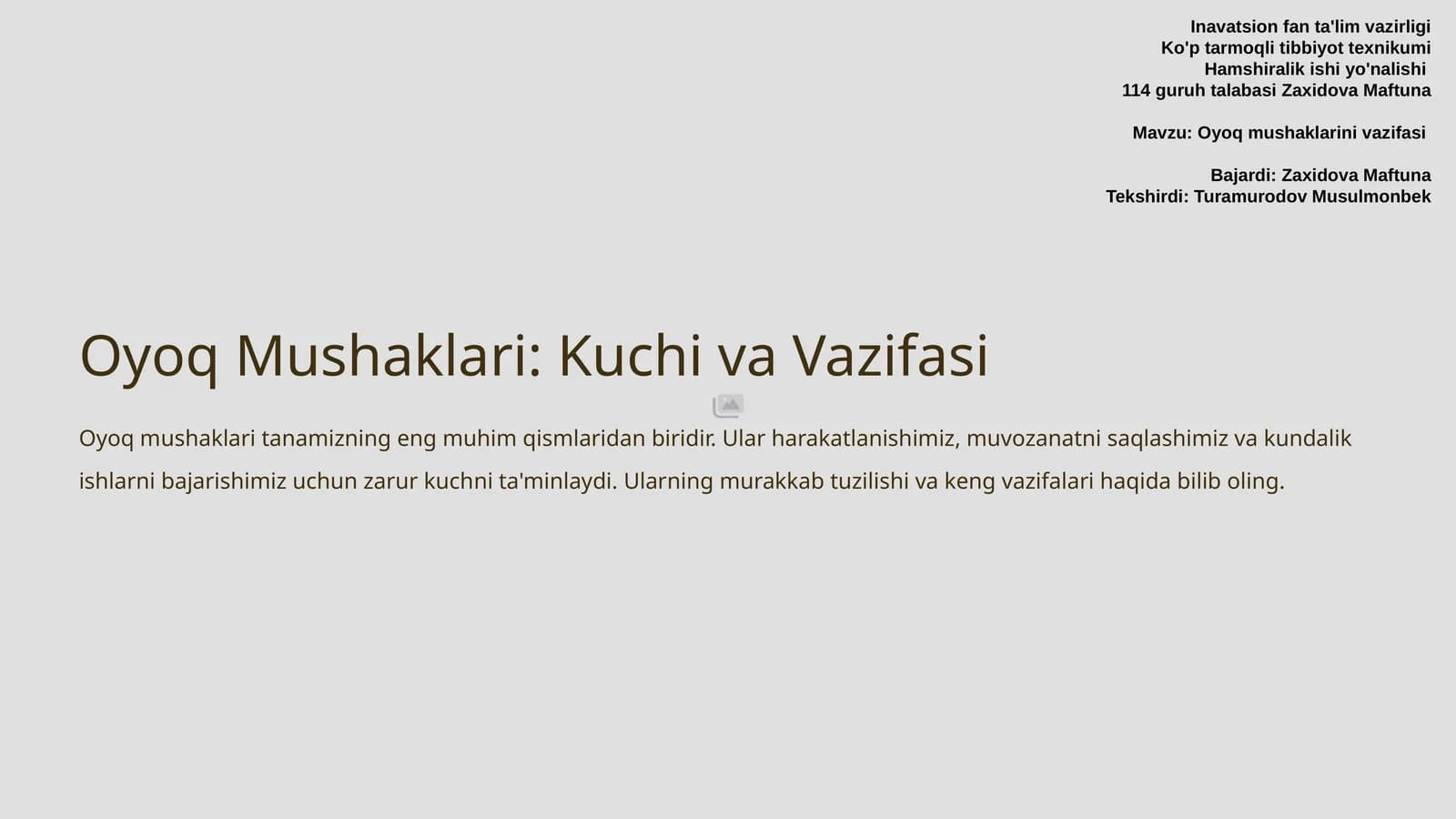 Oyoq Mushaklari: Kuchi va Vazifasi