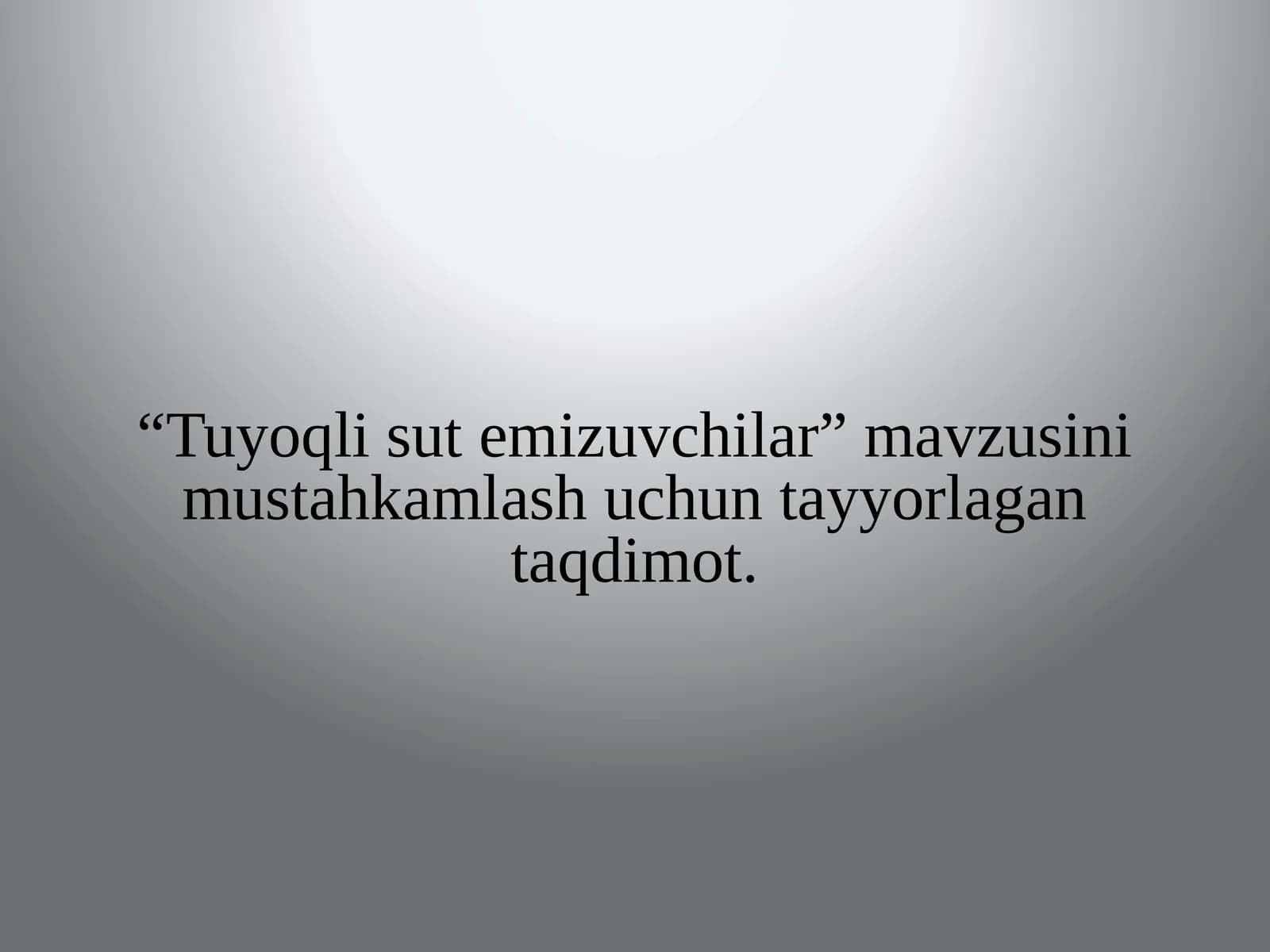 Tuyoqlisutemizuvchilar