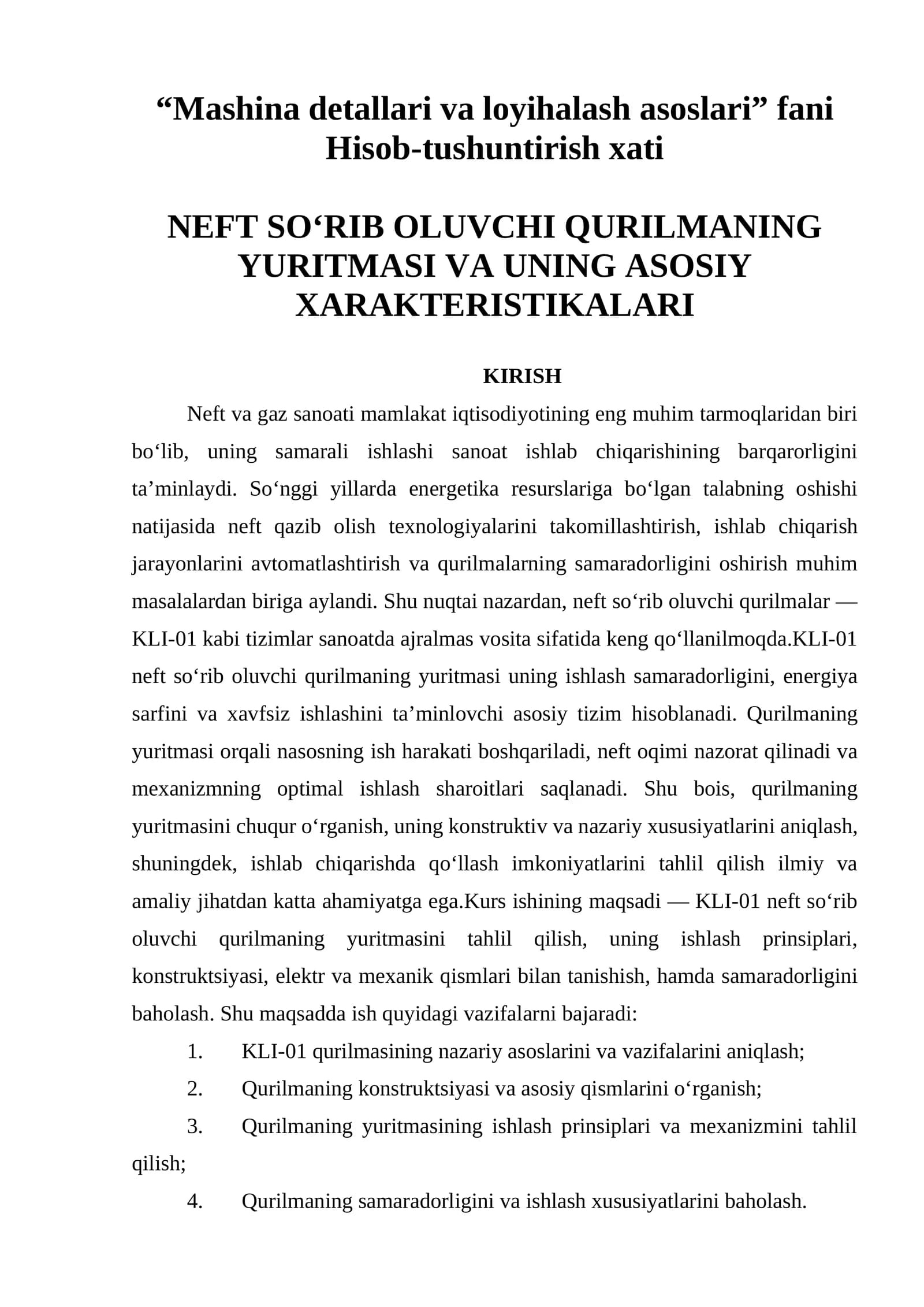 Neft so‘rib oluvchi qurilmaning yuritmasi va uning asosiy xarakteristikalari