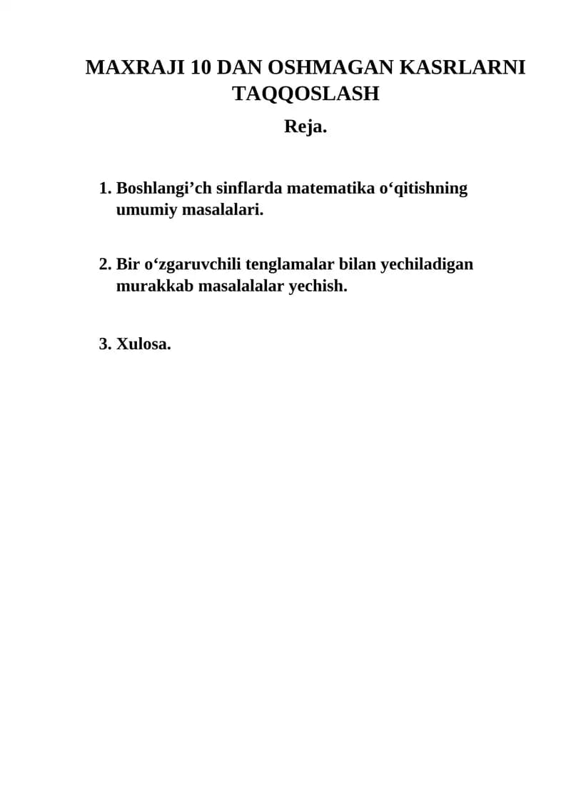 Boshlangi’ch sinflarda matematika o‘qitishning umumiy masalalari