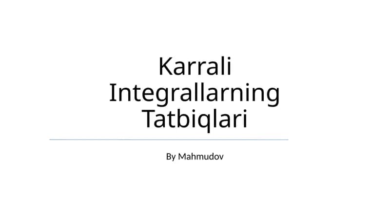 Karrali Integrallarning Tatbiqlari