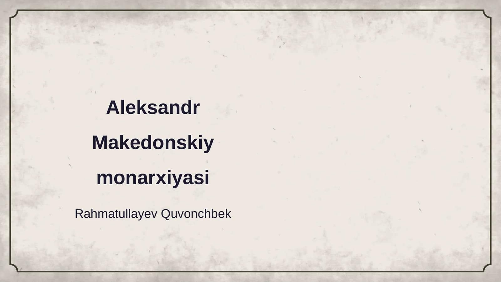 Aleksandr Makedonskiy Monarxiyasi