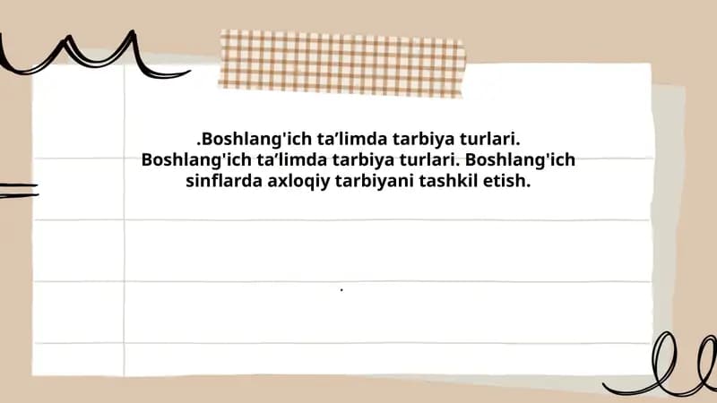 Boshlang'ich ta’limda tarbiya turlari