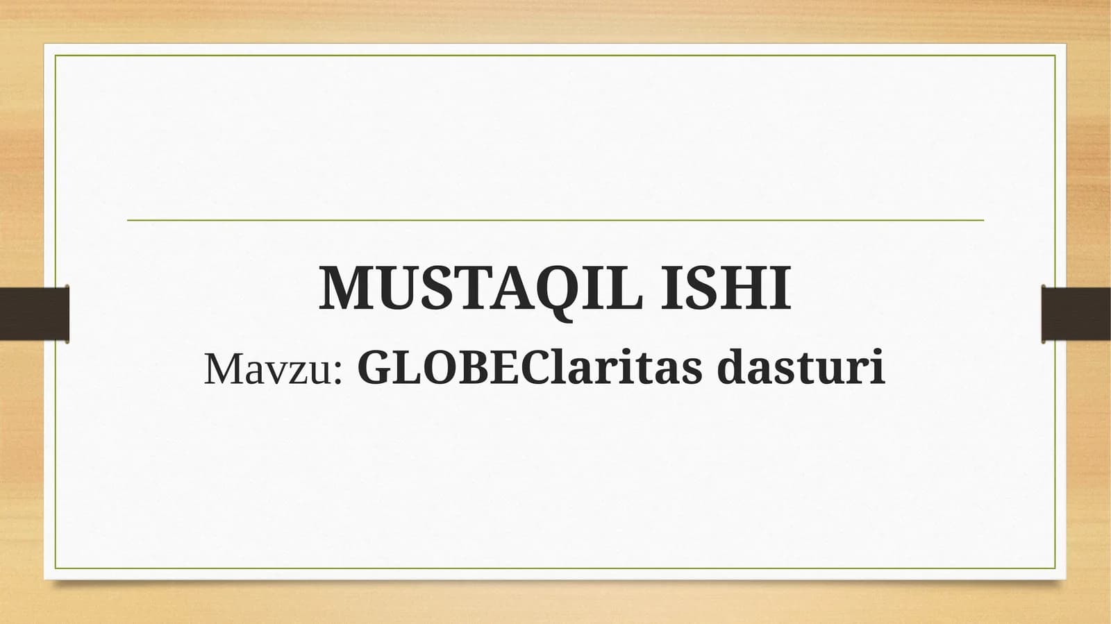 GLOBEClaritas dasturi
