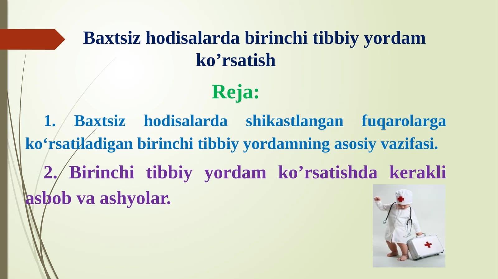 Bахtsiz hоdisаlаrdа birinchi tibbiy yordаm ko’rsаtish