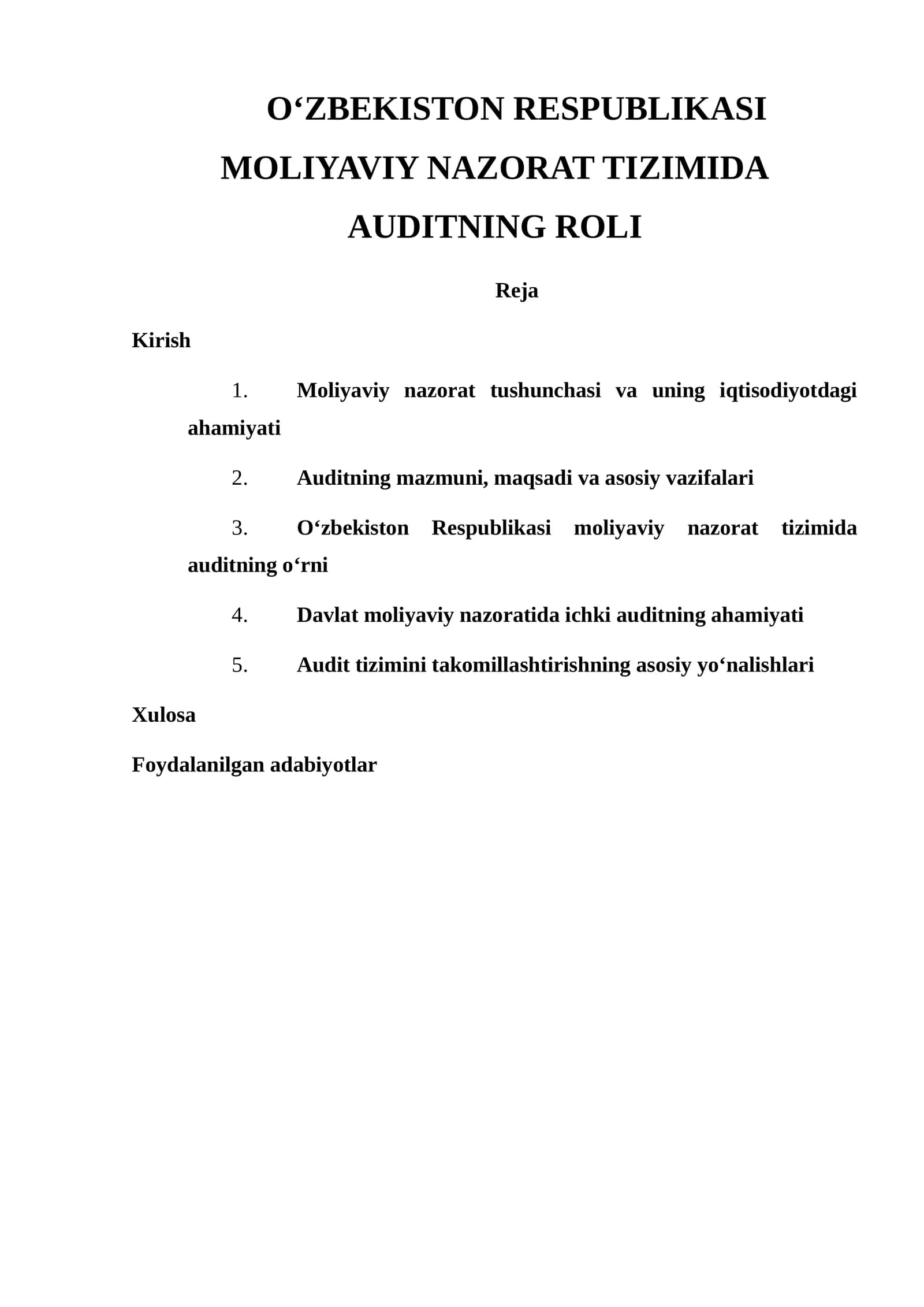 O‘ZBEKISTON RESPUBLIKASI MOLIYAVIY NAZORAT TIZIMIDA AUDITNING ROLI