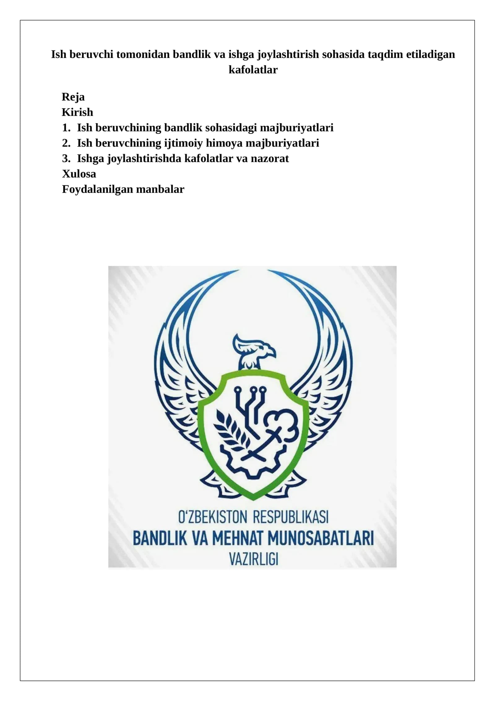 Ish beruvchi tomonidan bandlik va ishga joylashtirish sohasida taqdim etiladigan kafolatlar