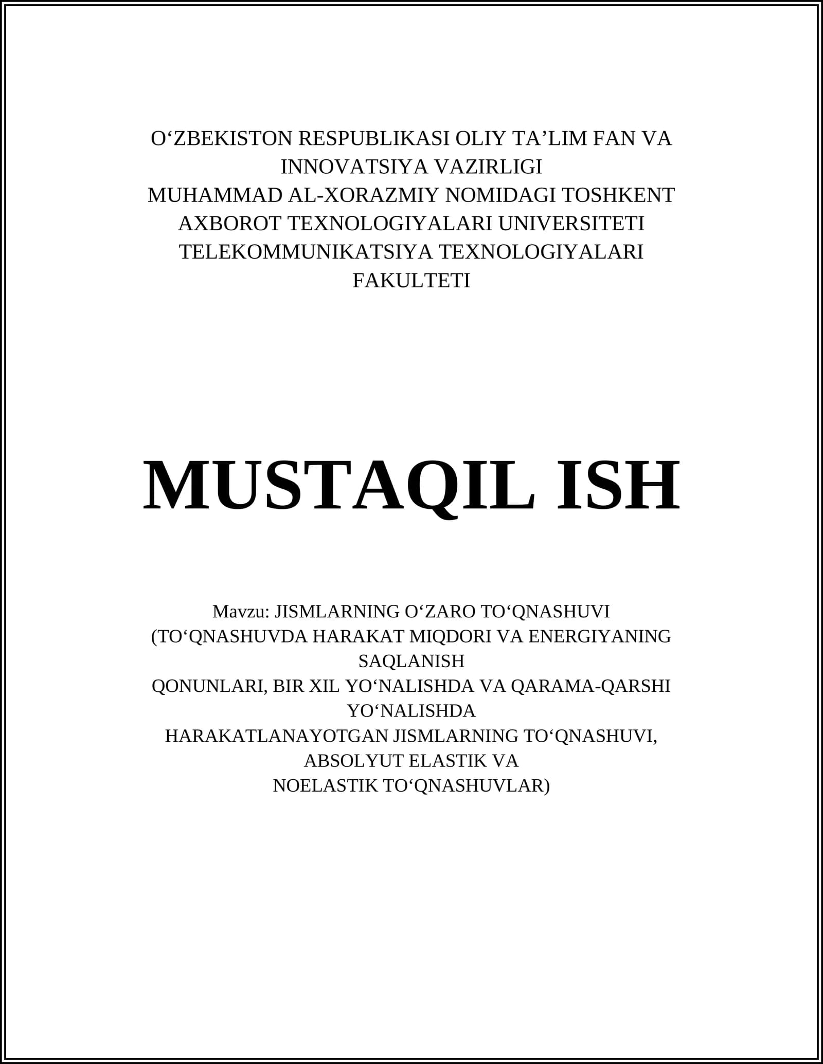 Jismlarning O‘zaro To‘qnashuvi