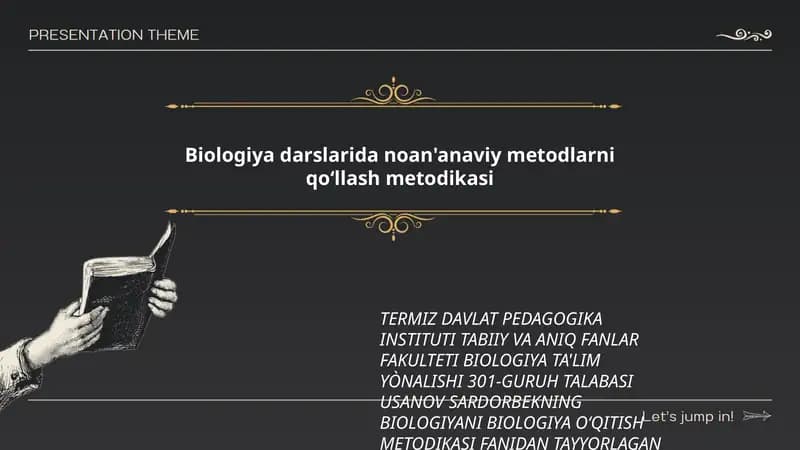 Biologiya darslarida noan'anaviy metodlarni qoʻllash metodikasi