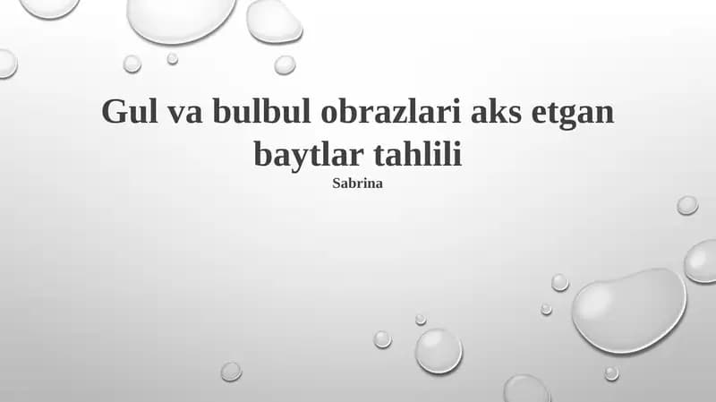 Gul va bulbul obrazlari aks etgan baytlar tahlili