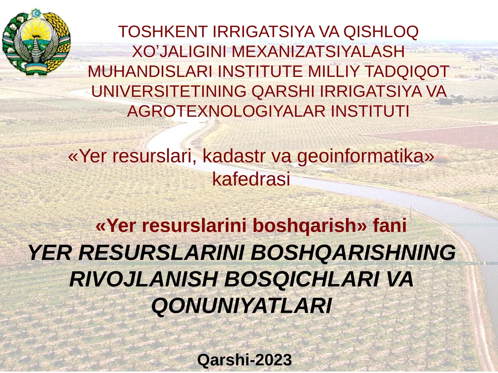 YER RESURSLАRINI BOSHQАRISHNING RIVOJLАNISH BOSQICHLАRIVA QONUNIYATLARI