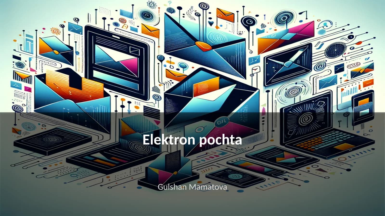 Elektron pochta tarixi va rivojlanishi