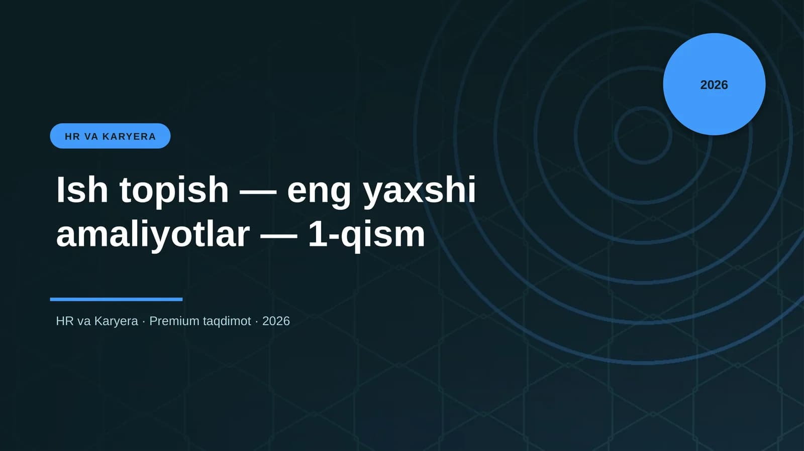 Ish topish — eng yaxshi amaliyotlar — 1-qism