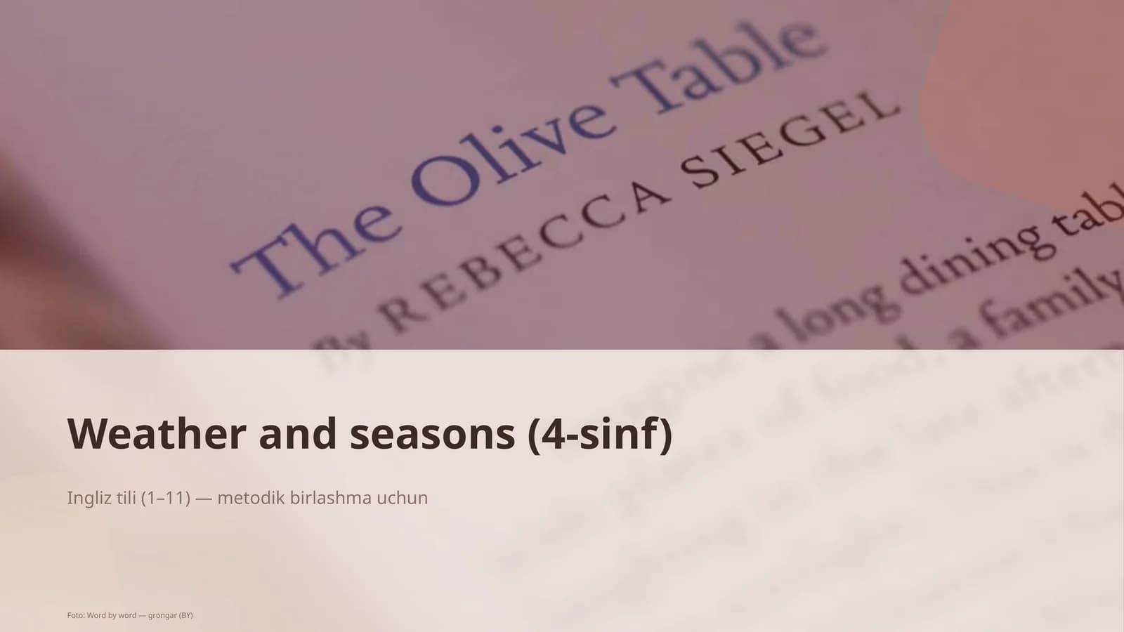 Weather and seasons (4-sinf)