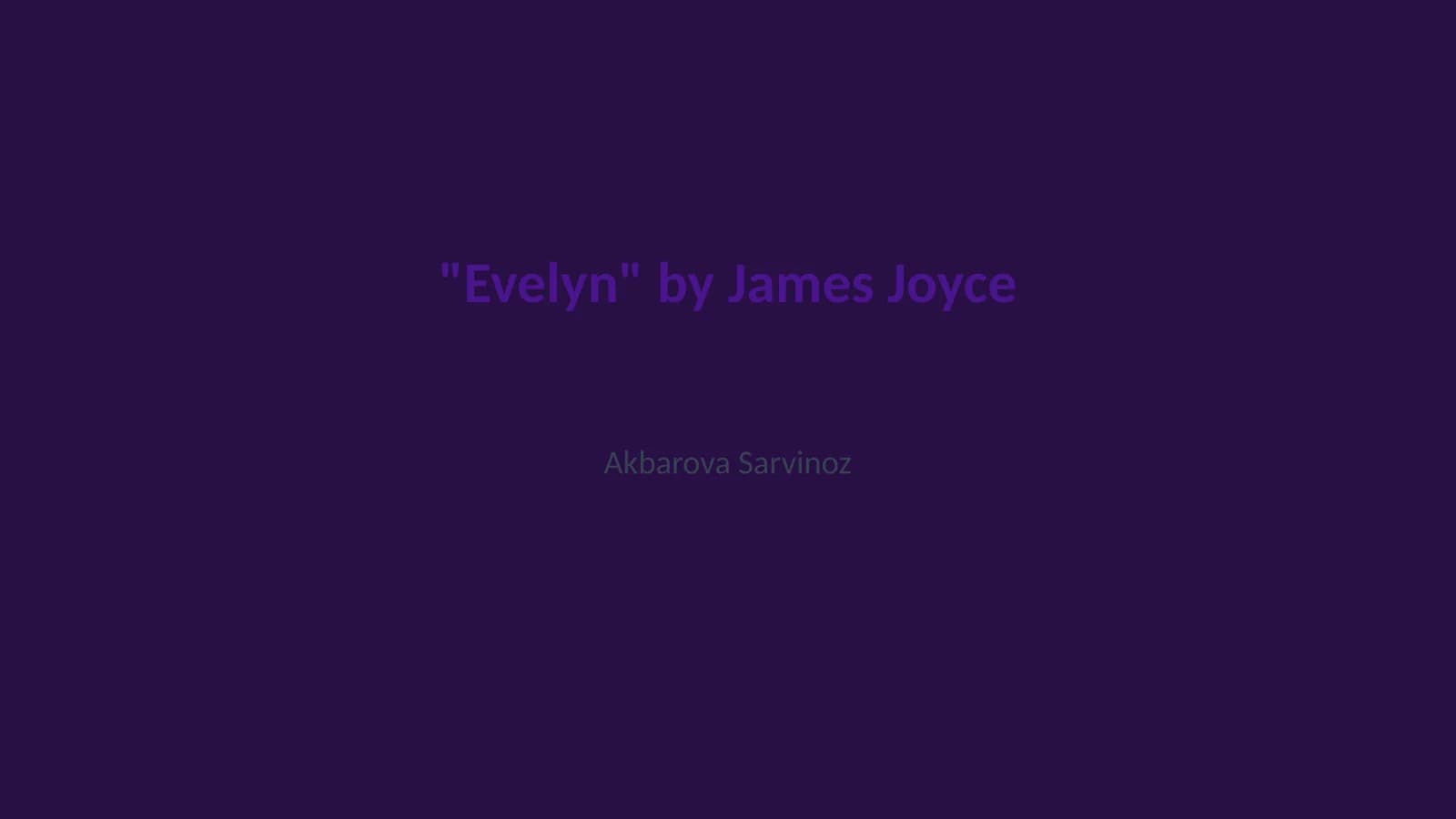 Evelyn by James Joyce