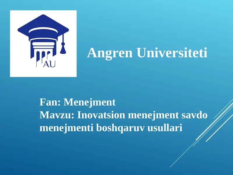 Inovatsion menejment savdo menejmenti boshqaruv usullari