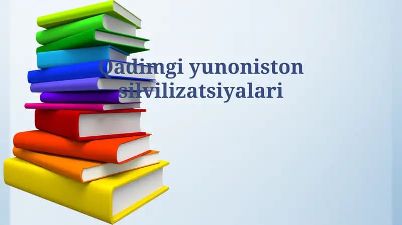 Qadimgi yunoniston silvilizatsiyalari