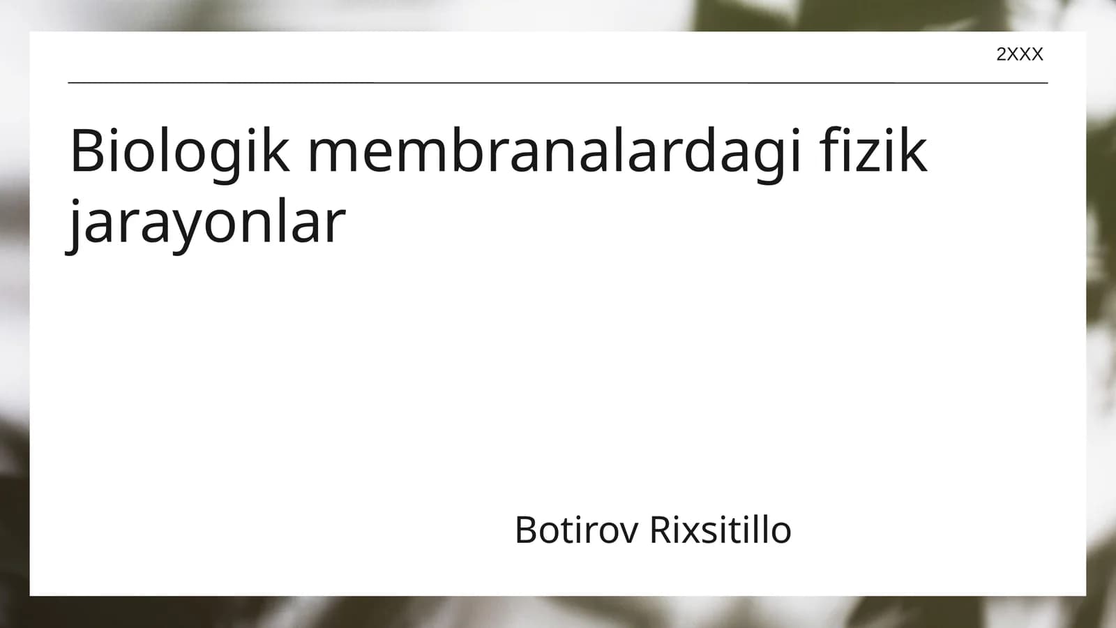 Biologik membranalardagi fizik jarayonlar